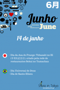 Dia da Asa do Frango: Tebasaki no Hi  (手羽先記念日), criado pela rede de restaurantes Sekai no Yamachan - 14 de junho